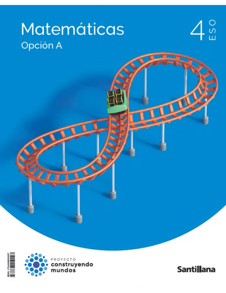 MATEMATICAS 4ºESO OPCION A CSOCIALES CONSTRUYENDO MUNDOS 2023